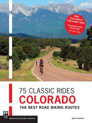 cover image of 75 Classic Rides in Colorado